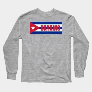 Bayamo City in Cuban Flag Long Sleeve T-Shirt